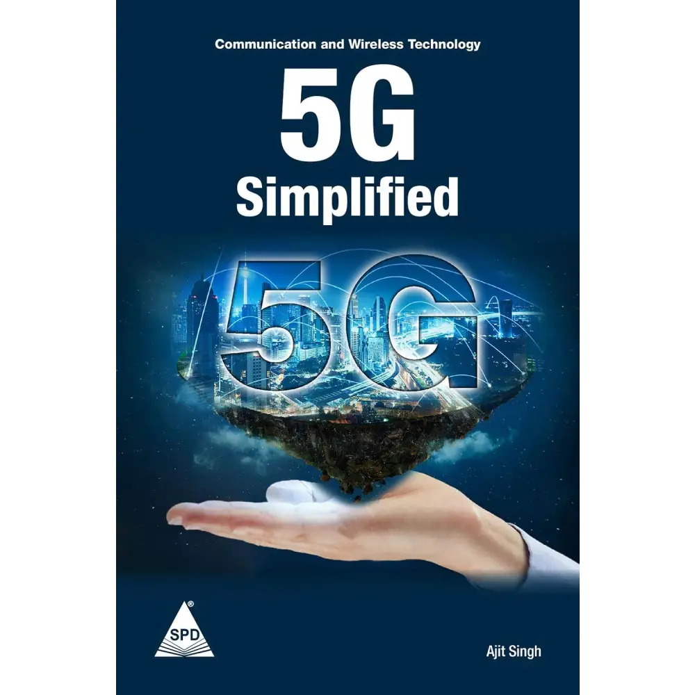 5G Simplified: Communication And Wireless Technology (Paperback)