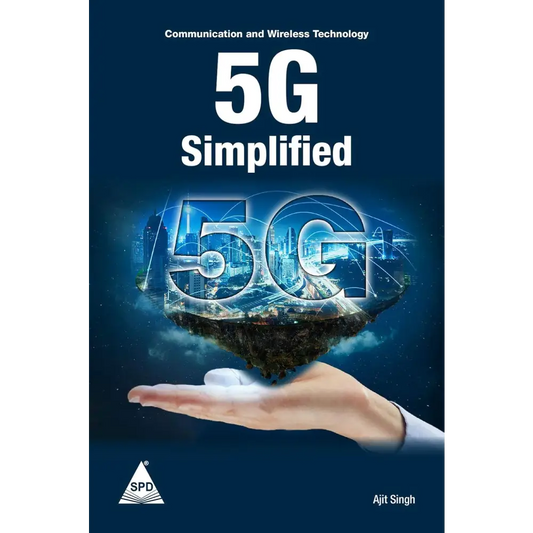 5G Simplified: Communication And Wireless Technology (Paperback)