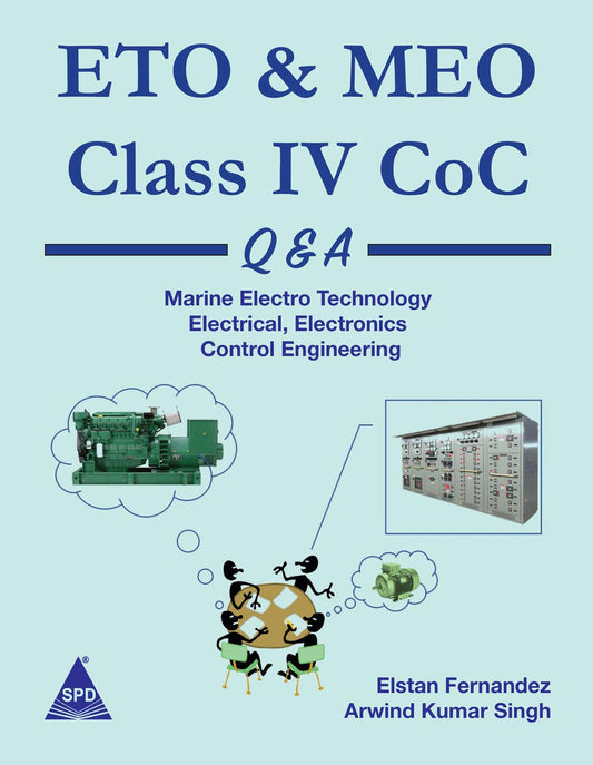 ETO & MEO Class IV CoC Q & A (Covers Marine Electro Technology Electrical & Electronics Control Engineering) (Paperback)
