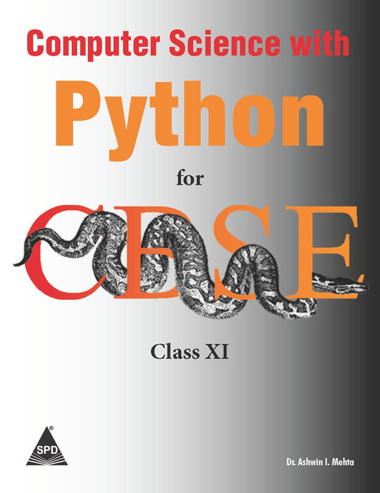 Computer Science With Python For CBSE Class XI