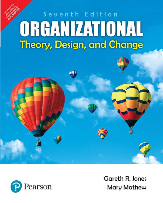 Organizational Theory Design and Change 7th Edition (Paperback)