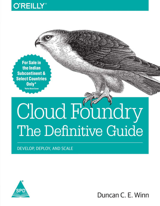 Cloud Foundry: The Definitive Guide