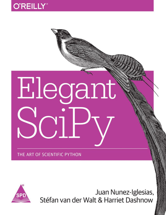 Elegant Scipy: The Art Of Scientific Python
