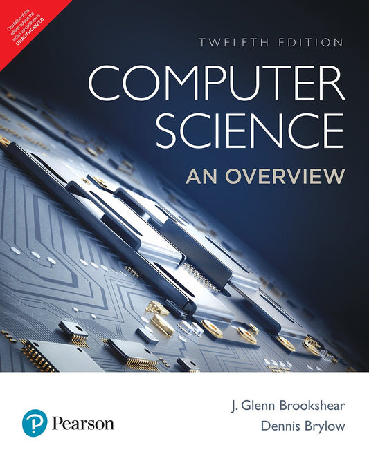Computer Science: An Overview 12th Edition