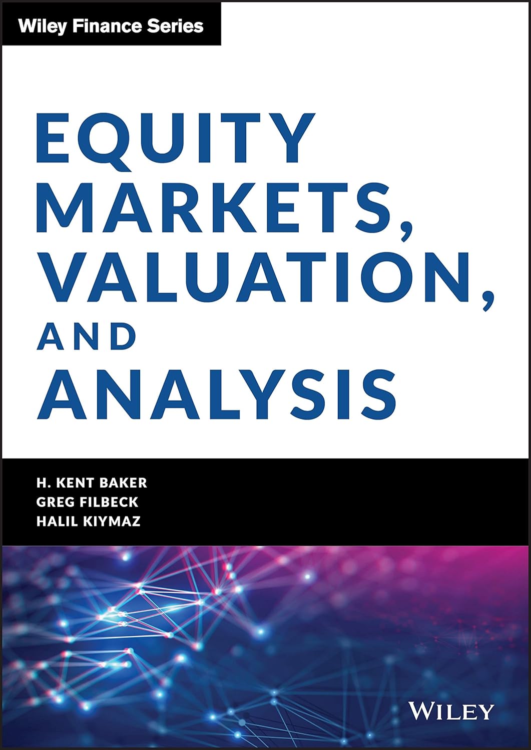 Equity Markets, Valuation, And Analysis