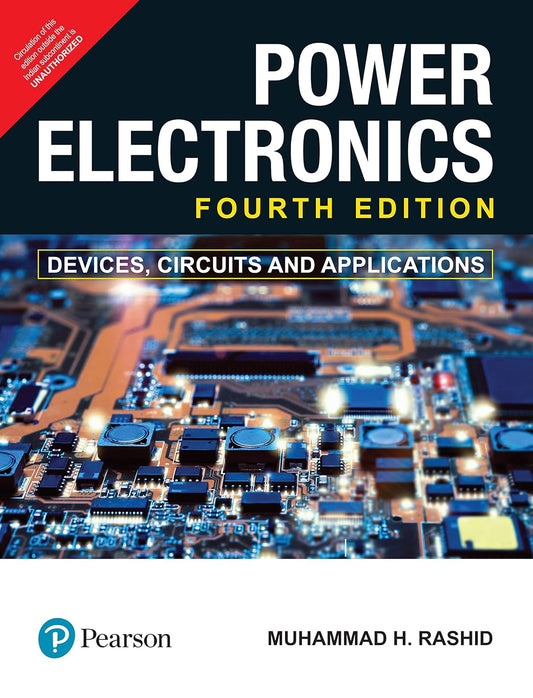 Power Electronics: Devices Circuits and Applications 4th Edition (Paperback)