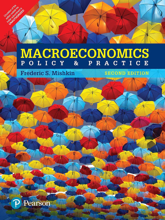 Macroeconomics: Policy & Practice 2nd Edition