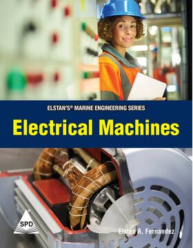 Elstan's® Marine Engineering Series: Electrical Machines