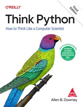 Think Python, Third Edition (Low-Cost Student Edition) How to Think Like a Computer Scientist
