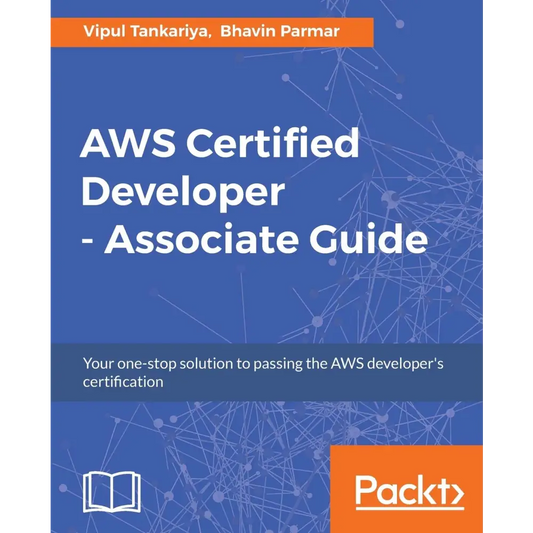 AWS Certified Developer - Associate Guide (Paperback)