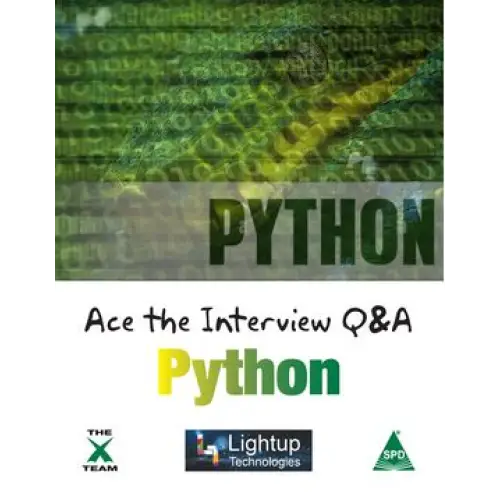Ace the Interview Q & A: Python