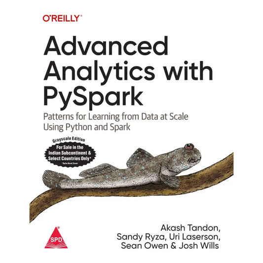 Advanced Analytics with PySpark (Paperback)