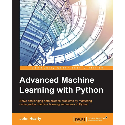 Advanced Machine Learning with Python