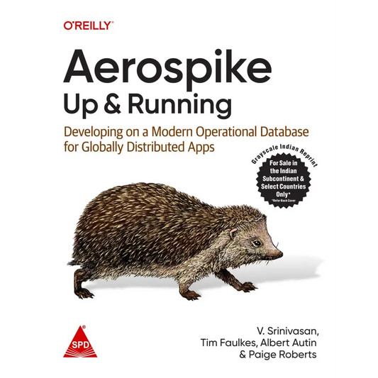 Aerospike: Up and Running (Grayscale Indian Edition)