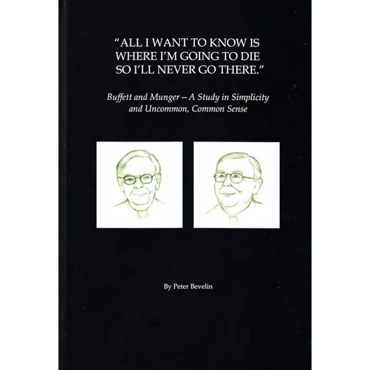 All I Want To Know Is Where Im Going To Die So Ill Never Go