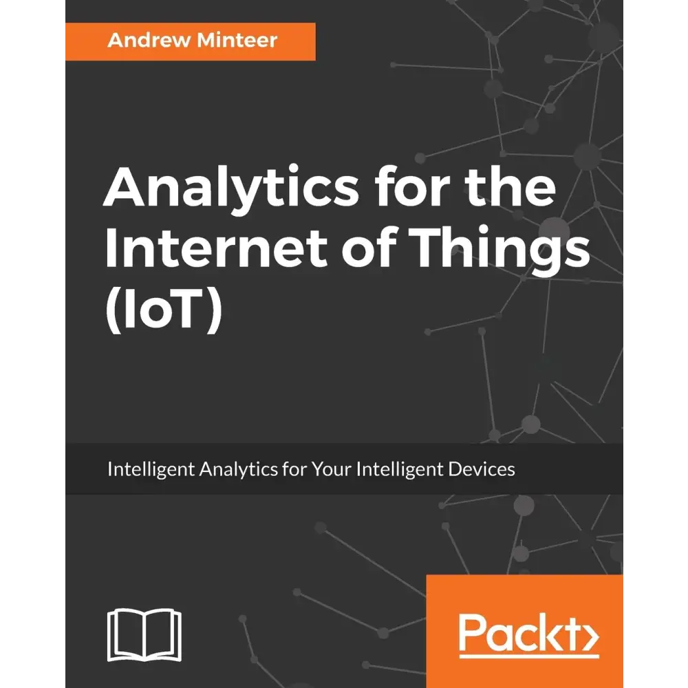 Analytics for the Internet of Things (IoT)