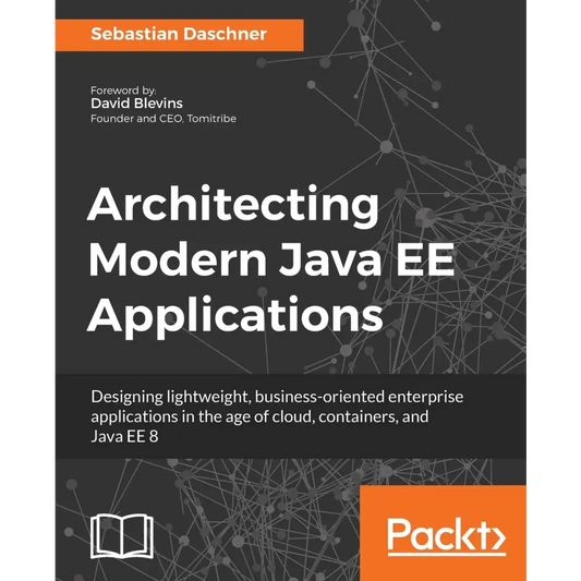 Architecting Modern Java EE Applications