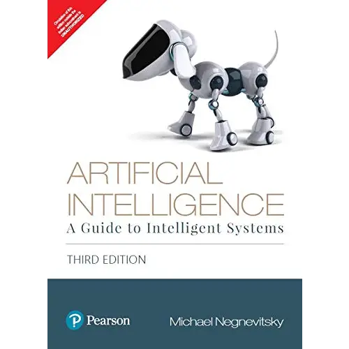 Artificial Intelligence: A Guide to Intelligent Systems 3/E