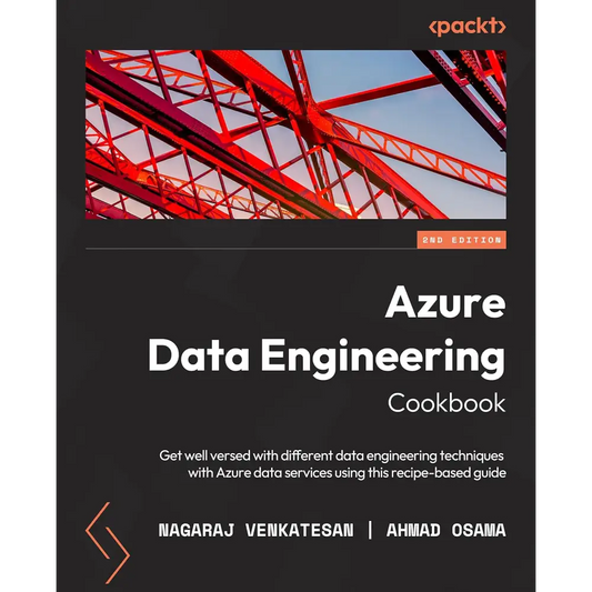 Azure Data Engineering Cookbook 2/e