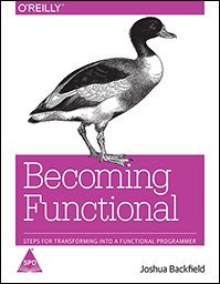 Becoming Functional: Steps for Transforming Into a Functional Programmer - BOOKZONE