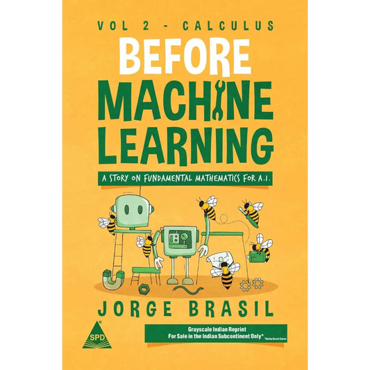 Before Machine Learning Volume 2 - Calculus for A.I