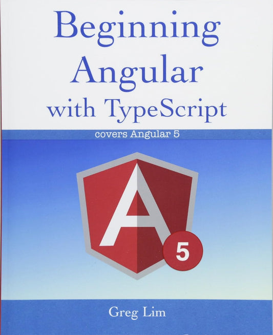 Beginning Angular with Typescript