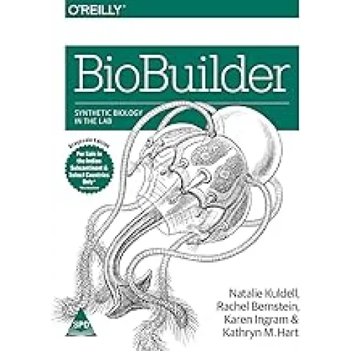 BioBuilder: Synthetic Biology in the Lab