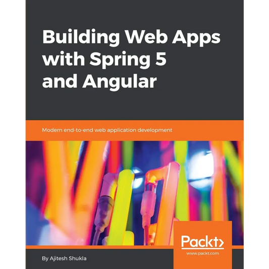 Building Web Apps with Spring 5 and Angular