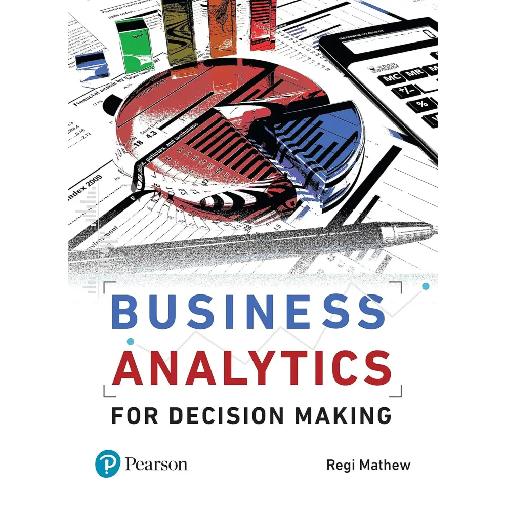Business Analytics for Decision Making
