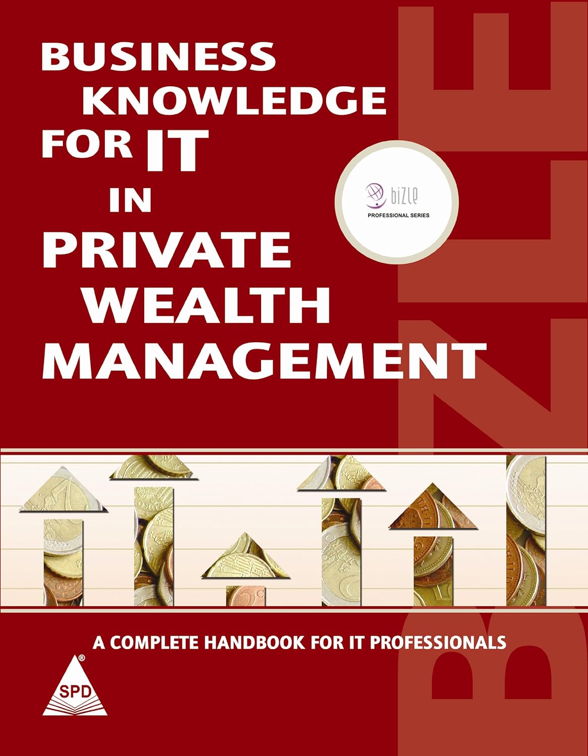 Business Knowledge for IT in Private Wealth Management - BOOKZONE