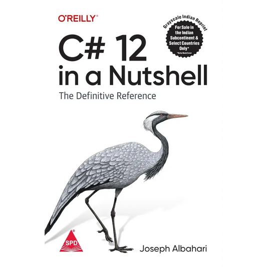 C# 12 in a Nutshell