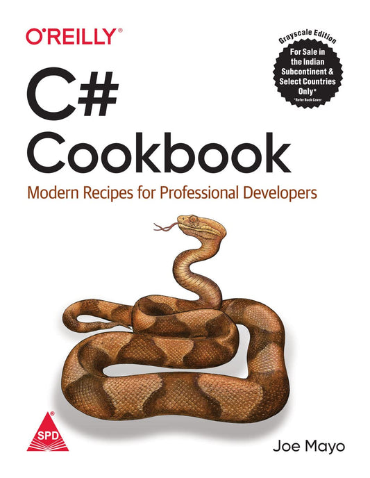 C# Cookbook: Modern Recipes For Professional Developers