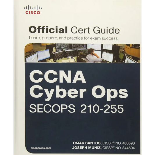 CCNA Cyber Ops SECOPS #210-255 Official Cert Guide (Hardcover)