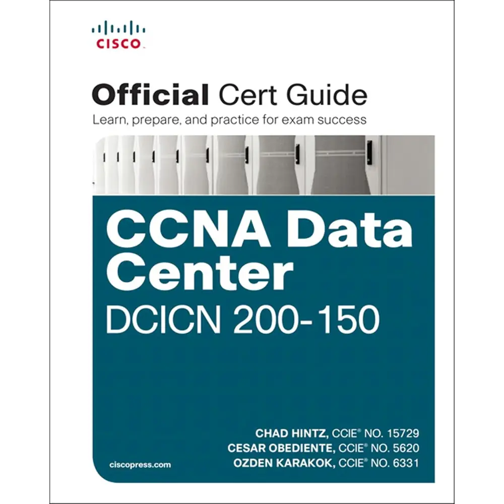 CCNA Data Center DCICN 200-150 Official Cert Guide