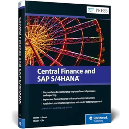 CENTRAL FINANCE AND SAP S/4HANA 2/E (HB)