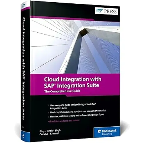 CLOUD INTEGRATION WITH SAP INTEGRATION SUITE 4/E