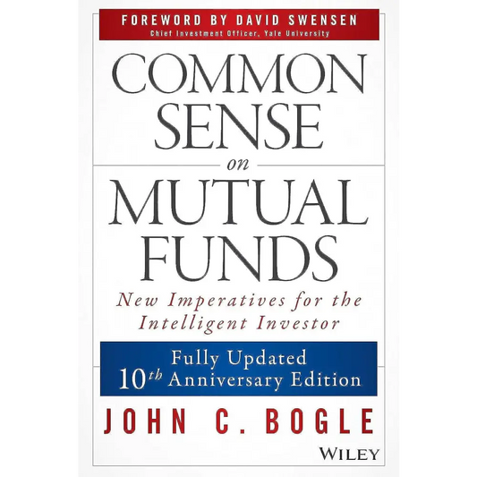 Common Sense On Mutual Funds