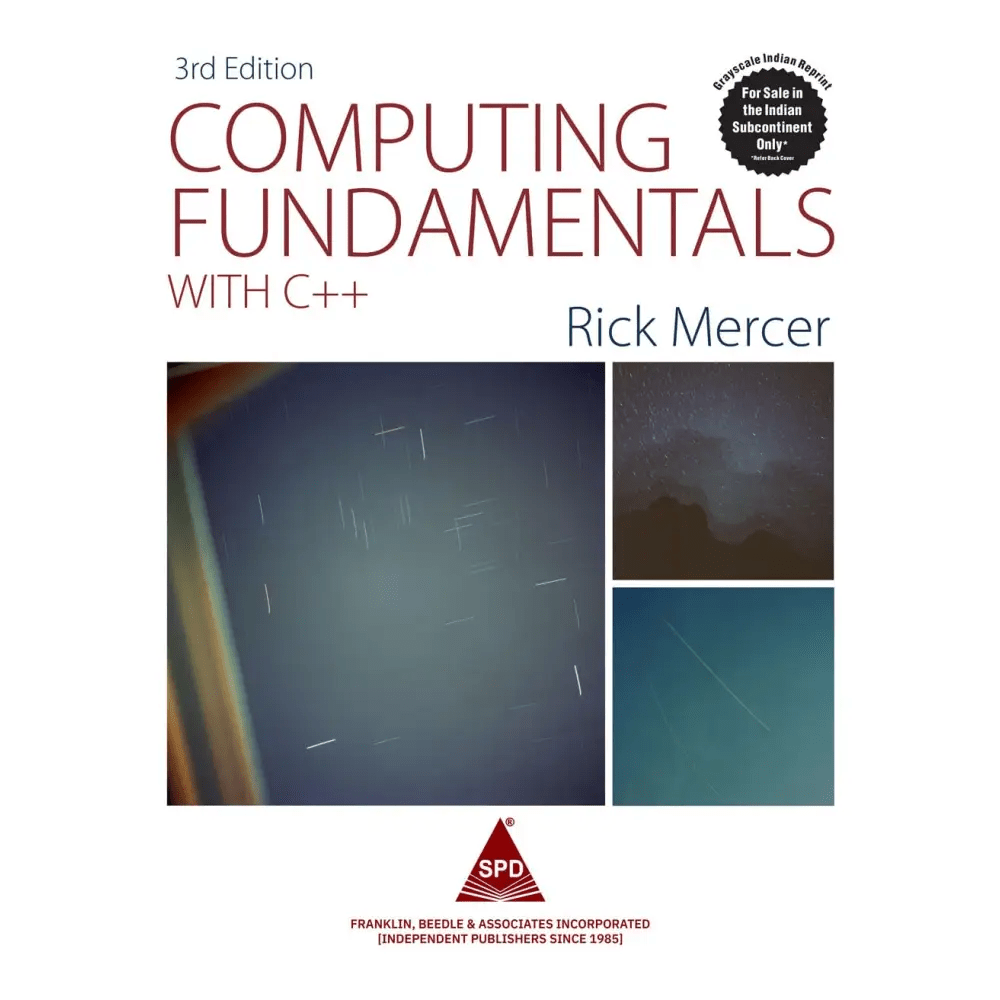 Computing Fundamentals with C++, Third Edition (Grayscale Indian ...