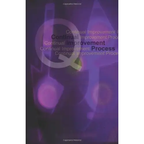 Continual Improvement Process (Paperback)