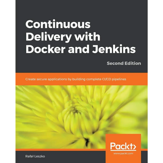 Continuous Delivery with Docker and Jenkins 2nd Edition
