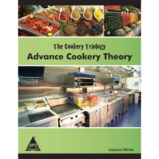 Cookery Triology: Advance Cookery Theory