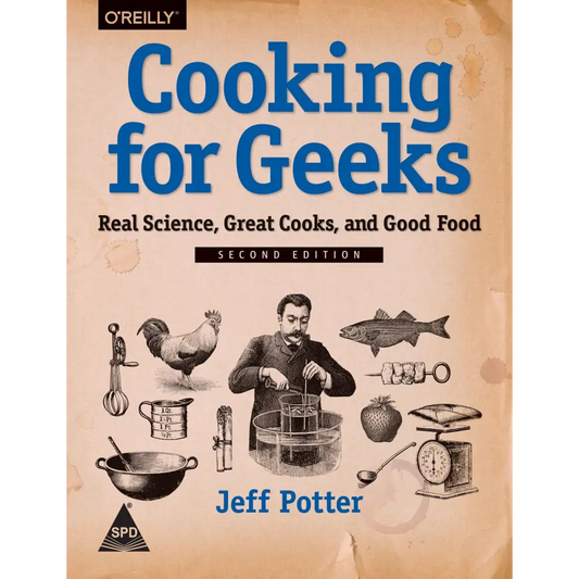 Cooking for Geeks 2nd Edition