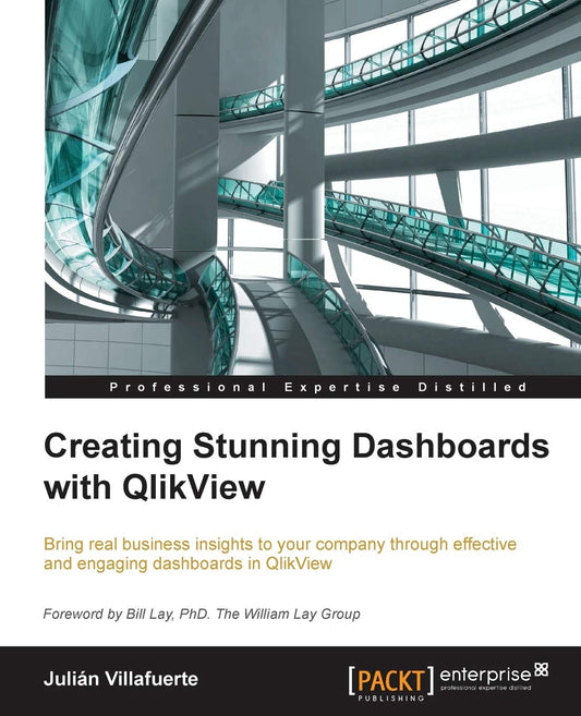 Creating Stunning Dashboards with QlikView - BOOKZONE