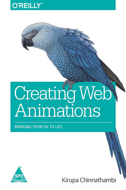 Creating Web Animations: Bringing Your UIs to Life