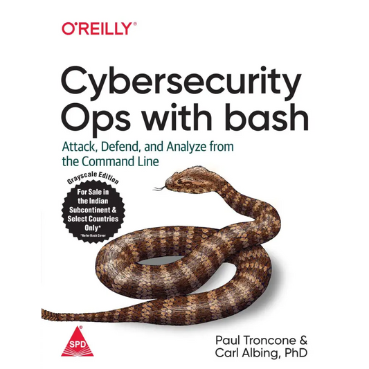 Cybersecurity Ops with bash: Attack Defend and Analyze from the Command Line (Paperback)