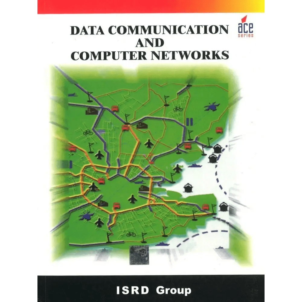 Data Communication and Computer Networks: (For DOEACC 'A' Level) - BOOKZONE