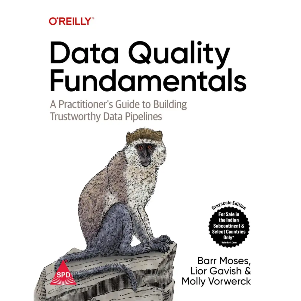 Data Quality Fundamentals: