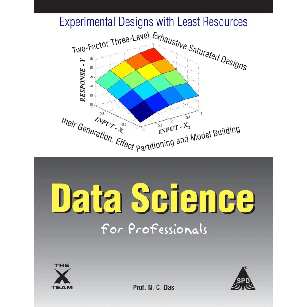 Data Science For Professionals: Experimental Designs with Least Resources (Paperback) - BOOKZONE