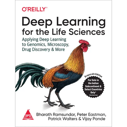 Deep Learning for the Life Sciences: Applying Deep Learning to Genomics Microscopy Drug Discovery and More (Paperback)