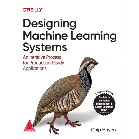 Designing Machine Learning Systems (Bestseller)